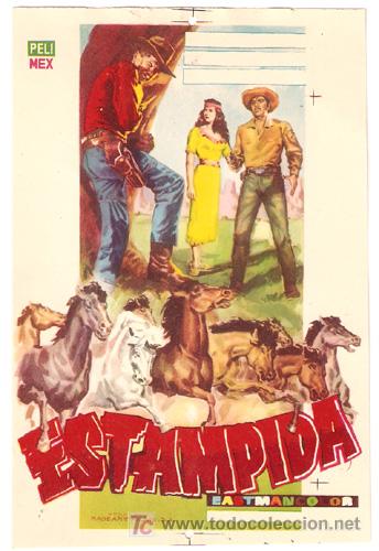 Cine: ESTAMPIDA PROGRAMA SENCILLO PELIMEX LUIS AGUILAR F - Foto 1