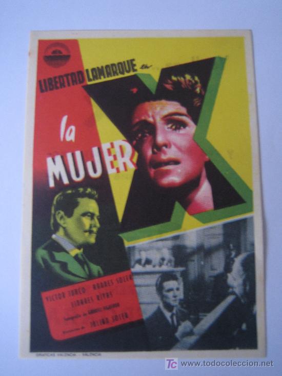 Cine: Folleto de mano - La mujer X - Libertad lamarque - Cinedia