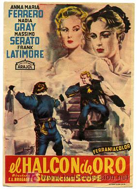Cine: EL HALCON DE ORO , ARAJOL , SENCILLO  . PM9424
