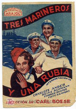 Cine: TRES MARINEROS Y UNA RUBIA  , ARAJOL , SENCILLO  . PM9427
