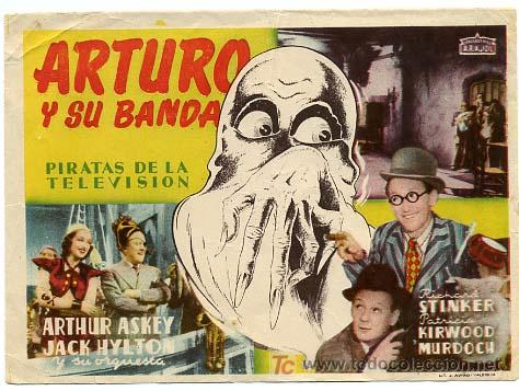 Cine: ARTURO Y SU BANDA , GRANDE  , ARAJOL , SENCILLO  . PM9451