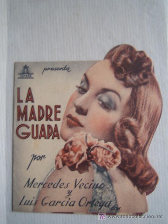 Cine: Folleto de mano doble troquelado - La madre quapa - Cifesa