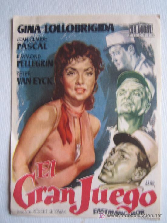 Cine: Folleto de mano - El gran juego - gina lollobrigida - mercurio - legion extranjera