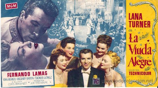  Flyers Publicitaires de films Anciens: LA VIUDA ALEGRE - LANA TURNER, FERNANDO LAMAS - METRO (MGM)