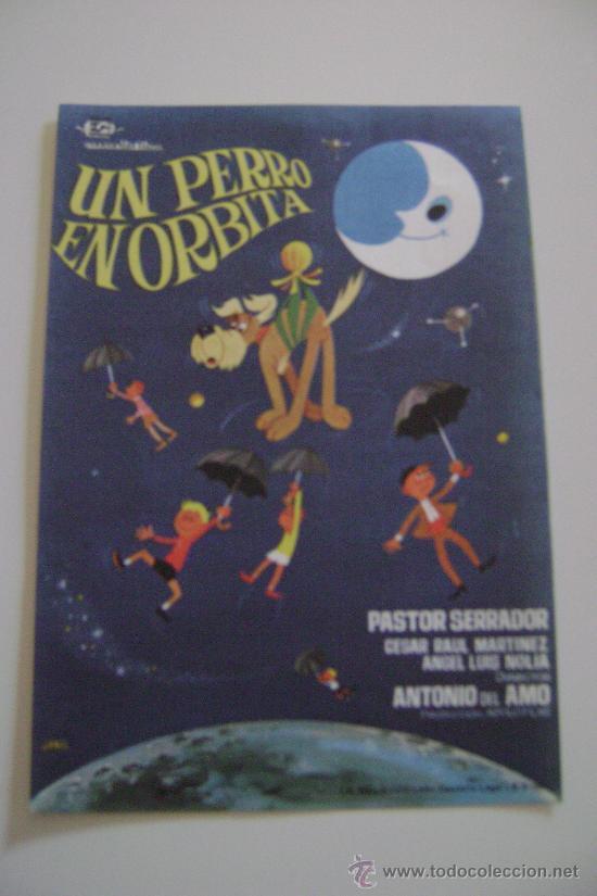 Cine: UN PERRO EN ORBITA      F091 - Foto 1