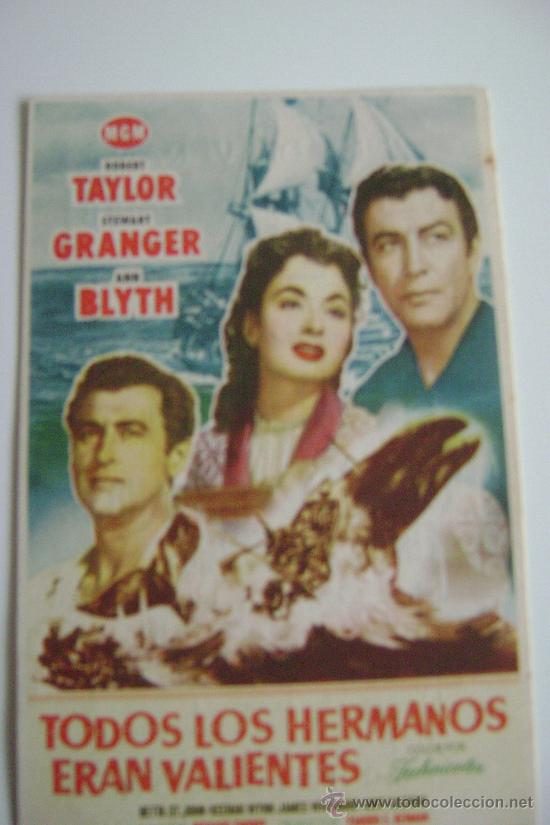 Cinema: TODOS LOS HERMANOS ERAN VALIENTES       F-302