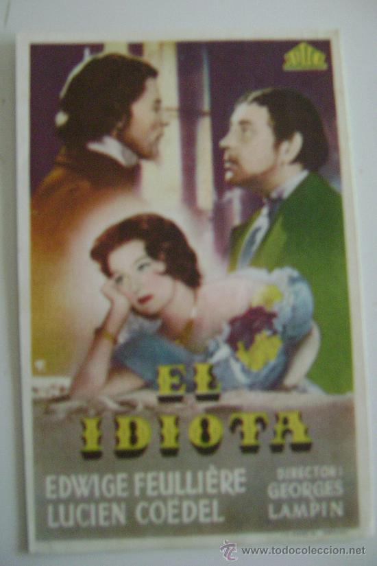 Cinema: EL IDIOTA      F313