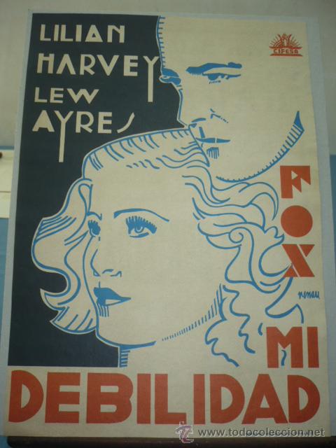 Cine: PROGRAMA DE CINE (ES FACSIMIL) MI DEBILIDAD - Foto 1