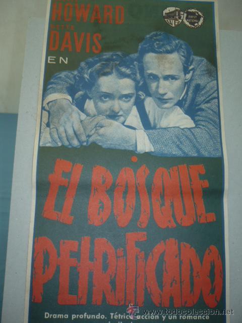 Cine: PROGRAMA DE CINE (ES FACSIMIL) EL BOSQUE PETRIFICADO - Foto 1