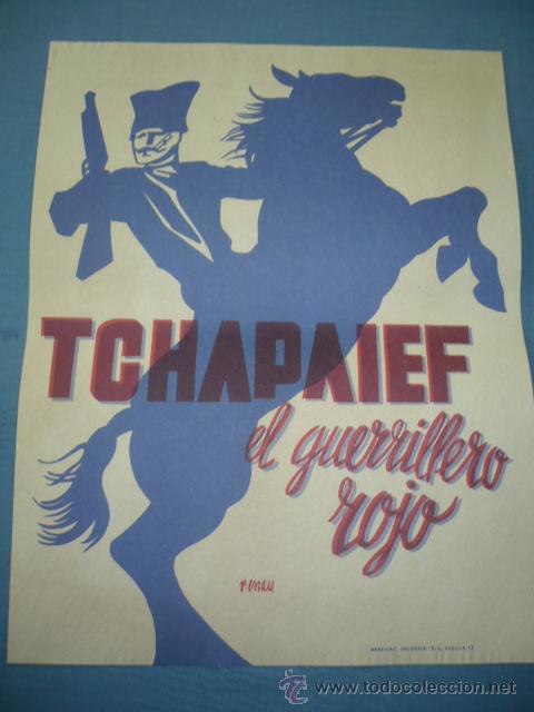 Cine: PROGRAMA DE CINE (ES FACSIMIL) TCHAPAIEF EL GUERRILLERO ROJO - Foto 1