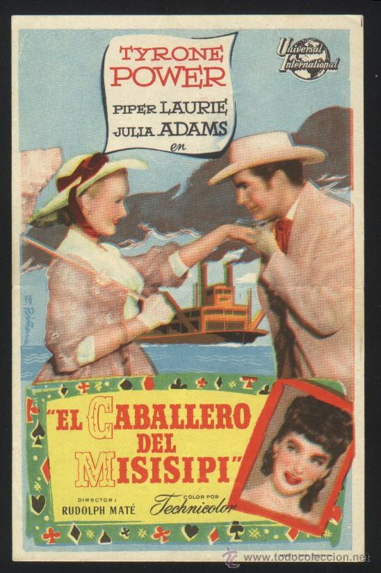  Flyers Publicitaires de films Anciens: Q-04745- El caballero del Misisipi (The Mississippi Gambler) Tyrone Power - Piper Laurie