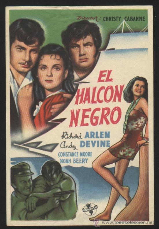  Flyers Publicitaires de films Anciens: P-5739- EL HALCON NEGRO (MUTINY ON THE BLACKHAWK) RICHARD ARLEN - ANDY DEVINE - CONSTANCE MOORE