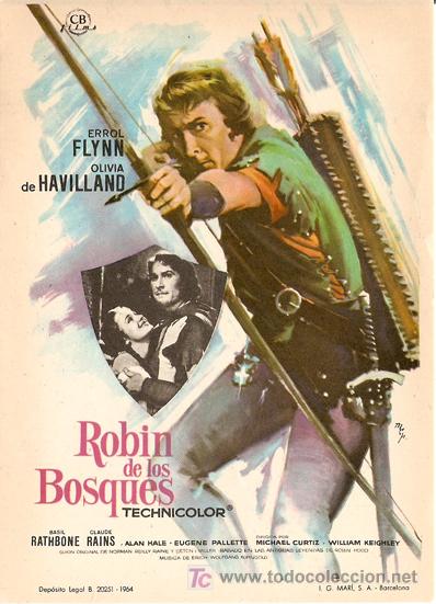 Cine: ROBIN DE LOS BOSQUES - ERROL FLYNN, OLIVIA DE HAVILLAND - DIRECTOR MICHAEL CURTIZ - MCP