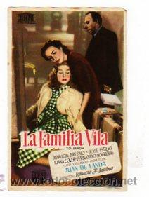 Cine: La familia Vila. Maruchi Fresno, jose Isbert, Juana Soler. Juan de Landa. Ignacio f. Inquino.
