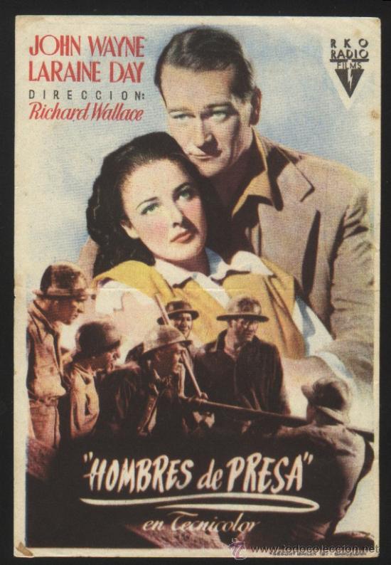  Flyers Publicitaires de films Anciens: P-4217- HOMBRES DE PRESA (Tycoon) (CINE VILLAMARTA - JEREZ) John Wayne - Laraine Day