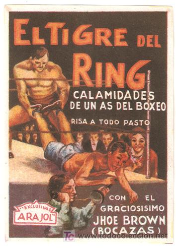 Cine: PTCC 309 EL TIGRE DEL RING PROGRAMA SENCILLO ARAJOL JOE E. BROWN BOXEO - Foto 1