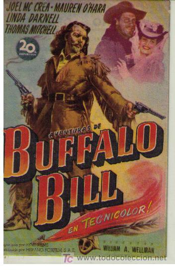 Cinema: Aventuras de Buffalo Bill. Sencillo de 20Th C&eacute;ntury fox. Cines Moderno-Oriental
