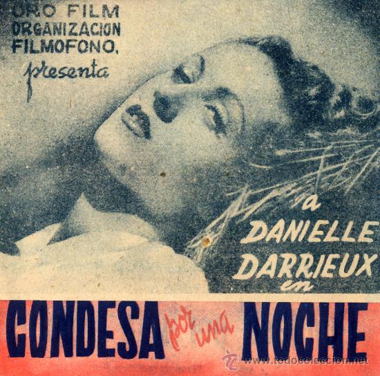 Foglietti di film di film antichi di cinema: CONDESA POR UNA NOCHE 1938 (FOLLETO DE MANO ORIGINAL DOBLE) DANIELLE DARRIEUX