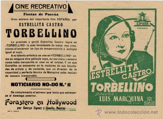 Foglietti di film di film antichi di cinema: TORBELLINO Estrellita Castro Luis Marquina cancionero doble CIFESA