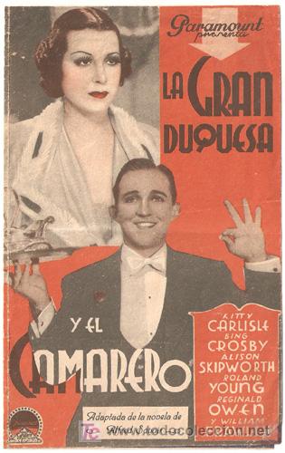Cine: PTCC 524 LA GRAN DUQUESA Y EL CAMARERO PROGRAMA DOBLE PARAMOUNT BING CROSBY KITTY CARLISLE - Foto 1