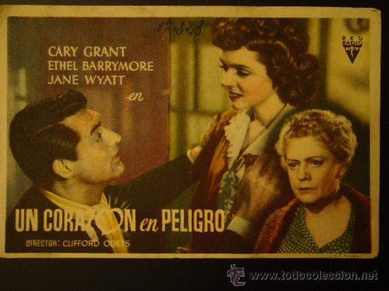 Kino: UN CORAZON EN PELIGRO  CARY GRANT, ETHEL BARRIMORE. S/P.
