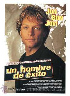 Cine: UN HOMBRE DE EXITO, por Jon Bon Jovi.