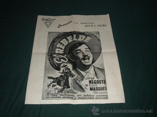 Foglietti di film di film antichi di cinema: hispano-mexicana films sa presenta una produccion aguila films-el rebelde jorge negrete m&ordf; elena