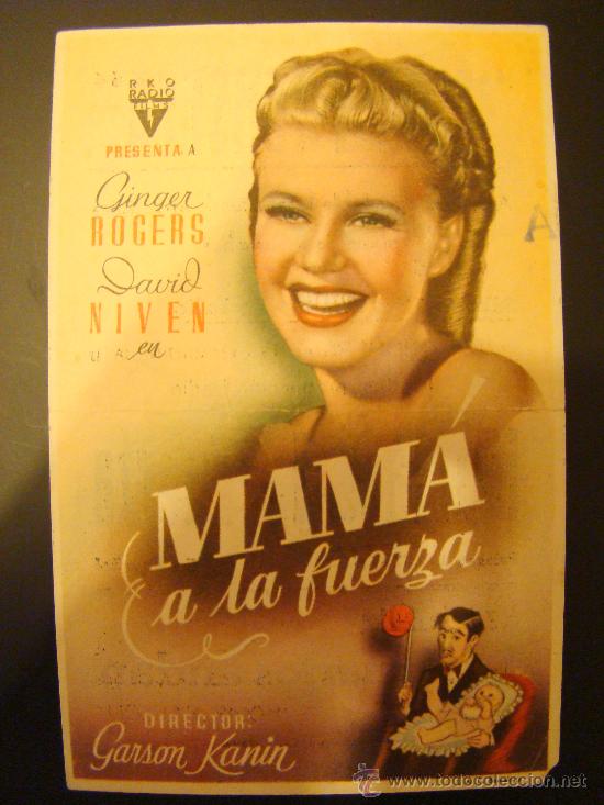 Kino: MAMA A LA FUERZA, GINGER ROGERS- DAVID NIVEN, CON PUBLICIDAD CINE FUENSECA.