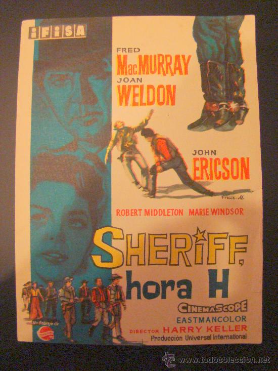 Cine: SHERIFF HORA H, FRED MacMURRAY, JOAN WELDON, JOHN ERICKSON. S/P. - Foto 1