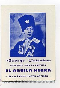 Cine: EL AGUILA NEGRA, con Rodolfo Valentino.