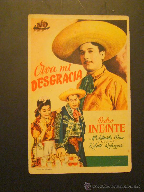 Cine: PROGRAMA. VIVA MI DESGRACIA, PEDRO INFANTE, CON PUBLICIDAD DE TAMP&Oacute;N.
