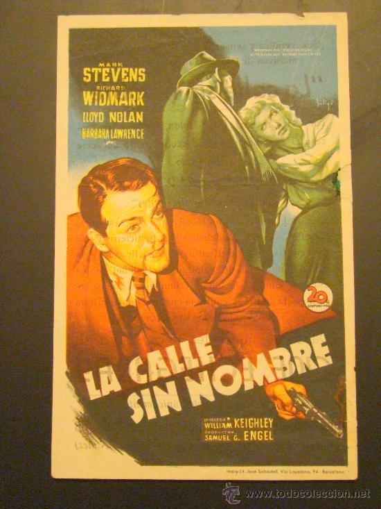 Kino: LA CALLE SIN NOMBRE,-RICHARD WIDMARK,- CON PUBLICIDAD CINE ECHEGARAY MALAGA