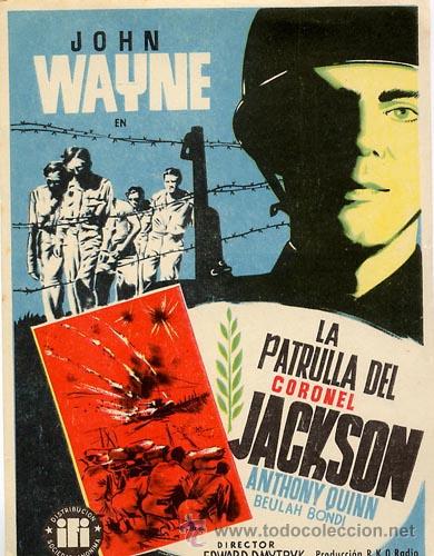 Cine: LA PATRULLA DEL CORONEL JACKSON PROGRAMA SENCILLO IFI JOHN WAYNE ANTHONY QUINN - Foto 1