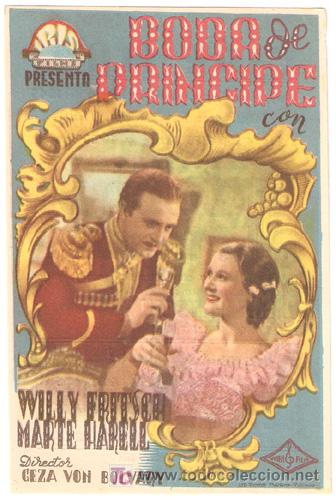 Cine: BODA DE PRINCIPE PROGRAMA SENCILLO IRIS MARTE HARELL WILLY FRITSCH - Foto 1