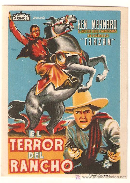 Cine: PTCC 309 EL TERROR DEL RANCHO PROGRAMA SENCILLO PEQUE&Ntilde;O ARAJOL KEN MAYNARD - Foto 1