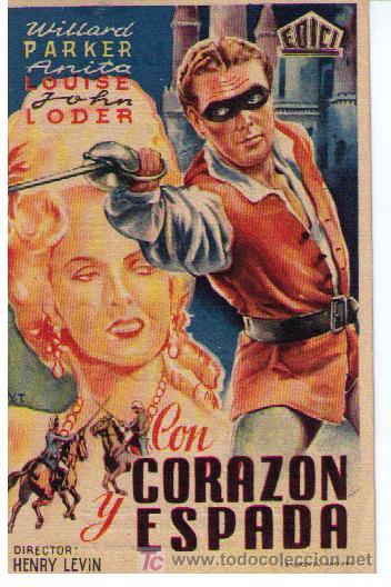 Folhetos de m&atilde;o de filmes antigos de cinema: Con coraz&oacute;n y espada. Sencillo de Edici. Cine Florida (Sevilla).
