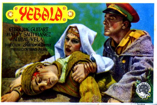 Cinema: YEBALA 1949 (FOLLETO DE MANO ORIGINAL) ENRIQUE GUITART - MATTY SANTIBA&Ntilde;EZ -ANIBAL VELA