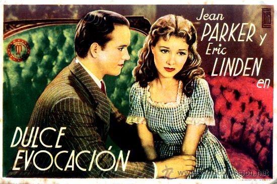 Folhetos de m&atilde;o de filmes antigos de cinema: DULCE EVOCACION 1940 (FOLLETO DE MANO ORIGINAL) JEAN PARKER - ERIC LINDEN