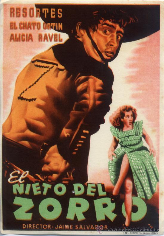 Folhetos de m&atilde;o de filmes antigos de cinema: EL NIETO DEL ZORRO 1948 MEXICO (FOLLETO DE MANO ORIGINAL) RESORTES - ALICIA RAVEL