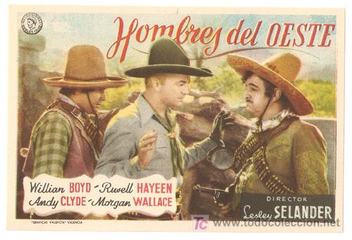 Cine: HOMBRES DEL OESTE PROGRAMA SENCILLO OROLEY WILLIAM BOYD - Foto 1