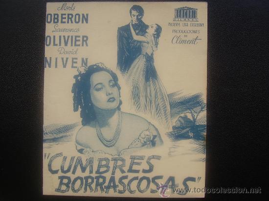 Cine: CUMBRES BORRASCOSAS, LAURENCE OLIVIER, MERLE OBERON, EMPRESA CONTINENTAL DE MOLLET, 1945