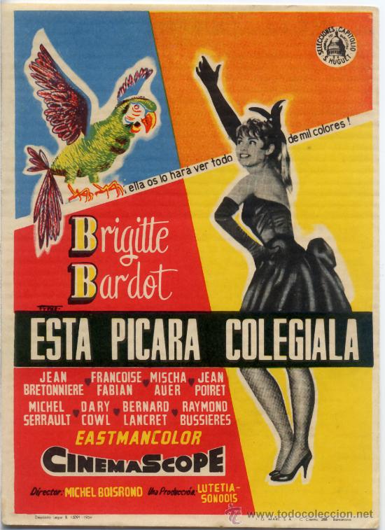 Cine: ESTA PICARA COLEGIALA 1956 (FOLLETO DE MANO ORIGINAL) BRIGITTE BARDOT