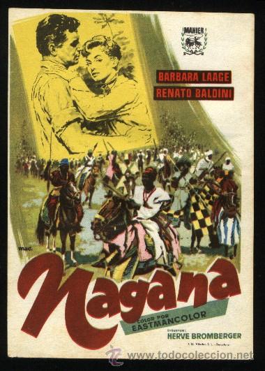  Flyers Publicitaires de films Anciens: Q-00633- NAGANA (Barbara Laage - Renato Baldini - Gabrielle Dorziat - Gil Delamare)