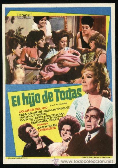Cine: Q-03293- EL HIJO DE TODAS (Elsa Aguirre - Elsa C&aacute;rdenas - Dolores del Rio)
