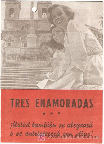 Cine: PTCC 410 TRES ENAMORADAS PROGRAMA DOBLE LUCIA BOSE COSETTA GRECO - Foto 1