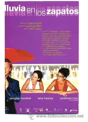 Cine: LLUVIA EN LOS ZAPATOS, con Pen&eacute;lope Cruz. POSTAL.