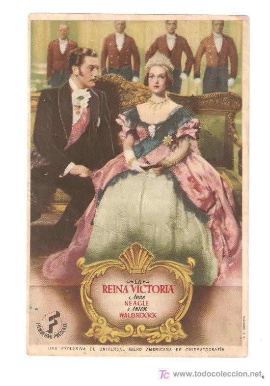 Flyers Publicitaires de Films Anciens: LA REINA VICTORIA.EN REVERSO: CINE KURSAAL. MONTBLANCH. A&Ntilde;O 1945