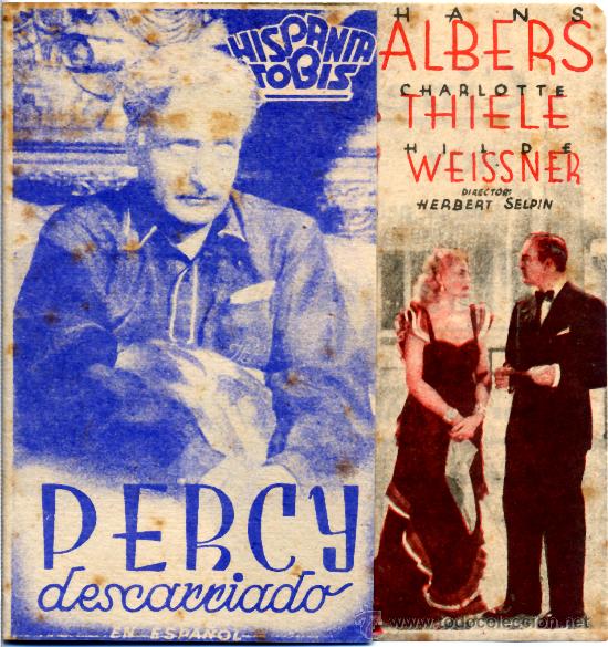 Flyers Publicitaires de Films Anciens: PERCY DESCARRIADO (FOLLETO DE MANO ORIGINAL DOBLE) HANS ALBERS