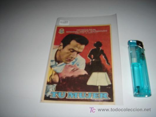 Cine: folleto de mano de la pelicula tu mujer - Foto 1