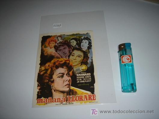 Flyers Publicitaires de Films Anciens: folleto de mano de la pelicula ma&ntilde;ana llorare